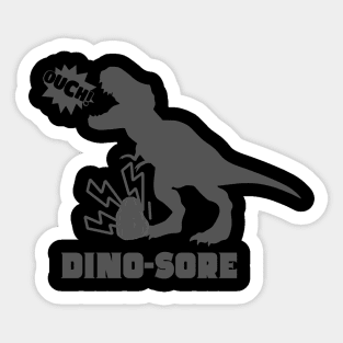 dino-sore Sticker